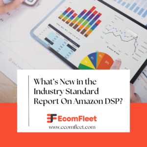 Industry Standard Report On Amazon DSP