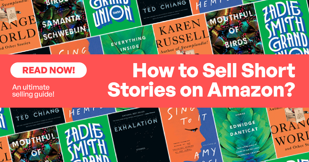 How to Sell Short Stories on Amazon