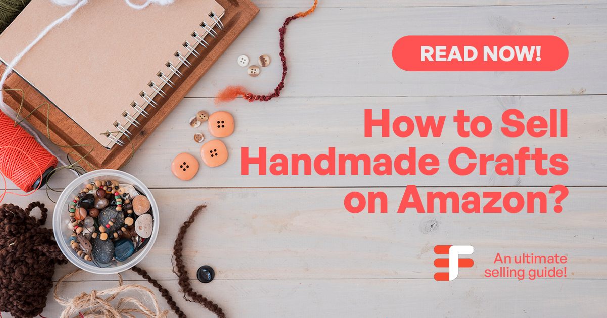 How to Sell Handmade Crafts on Amazon