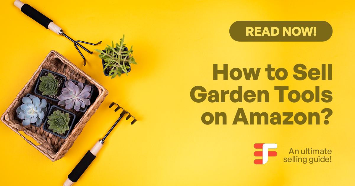 How to Sell Gardening Supplies on Amazon