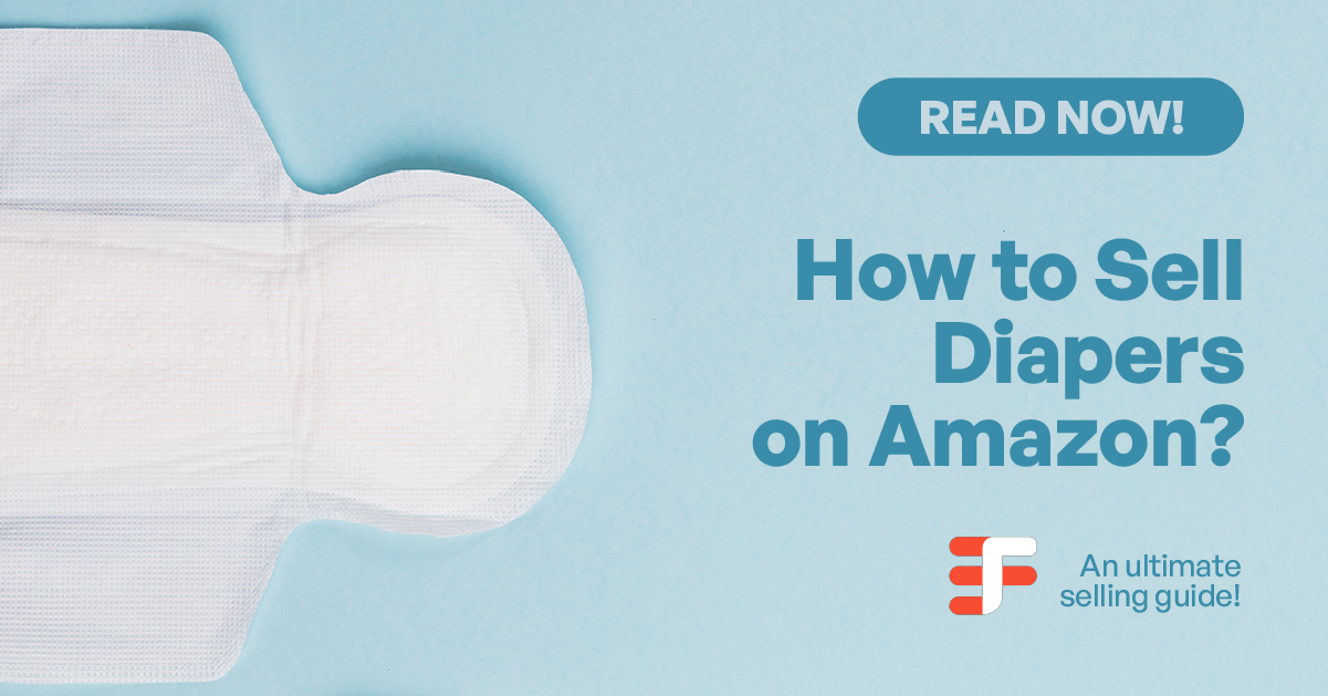 How to Sell Diapers on Amazon