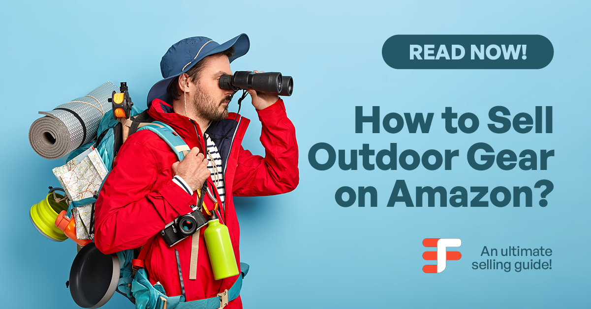 How to Sell Outdoor Gear on Amazon