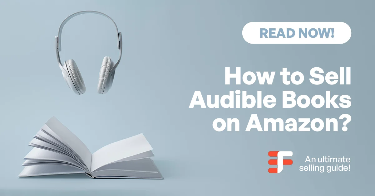 How to Sell Audible Books on Amazon