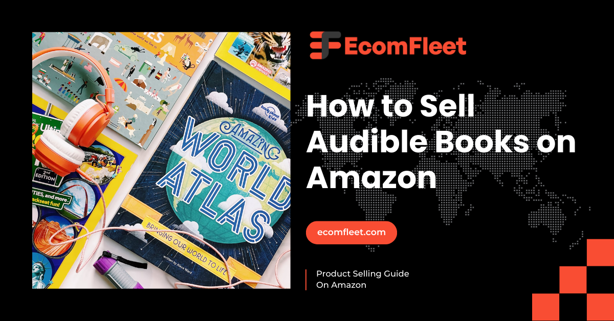 How to Sell Audible Books on Amazon