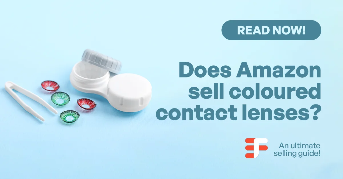 How to Sell Colored Contact Lenses on Amazon