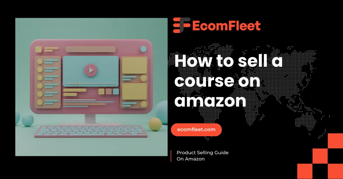 How to sell a course on amazon